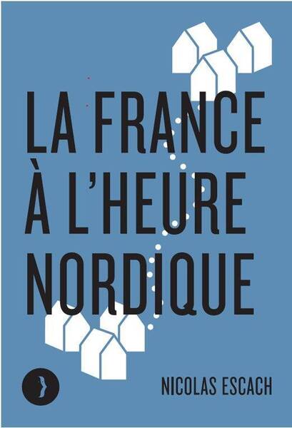 La France a l Heure Nordique