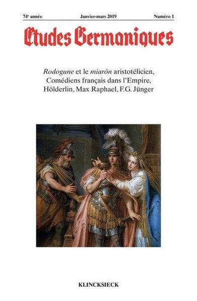 Revue Etudes Germaniques N.1; Rodogune et le Miaron Aristotelicien,