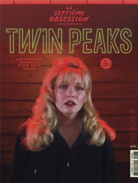 La Septieme Obsession Hs N 6 : Twin Peaks