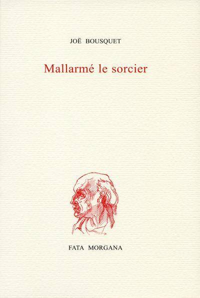 Mallarme le Sorcier