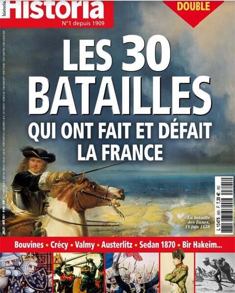 Historia N 895 96: Les 30 Batailles qui Ont Fait et Defait la France
