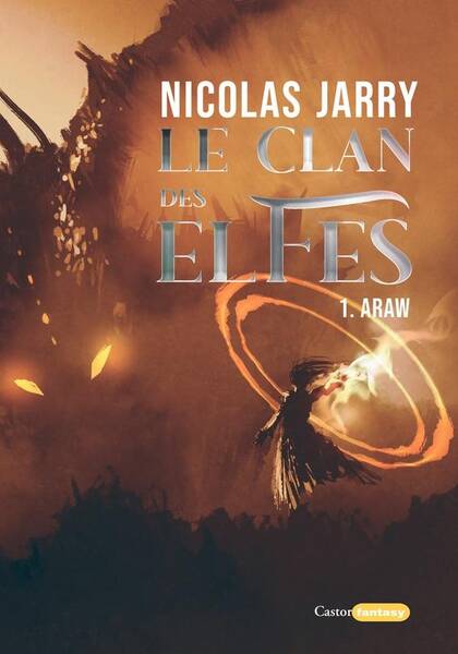 Le Clan des Elfes - Araw - Vol01