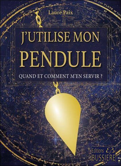 J'utilise mon pendule: quand et comment m'en servir ?