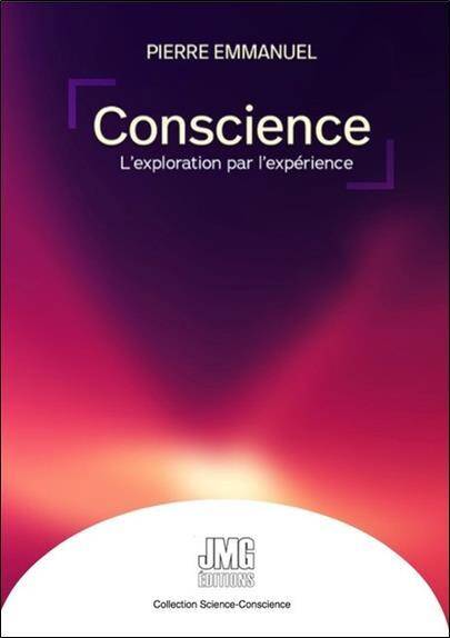 Conscience : l'Exploration Par l'Experience