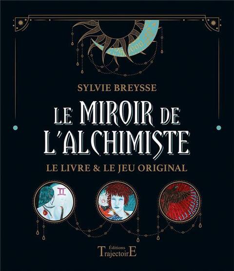 Le Miroir de l'Alchimie - Symbolisme T