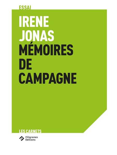 Irene Jonas Memoires de Campagne