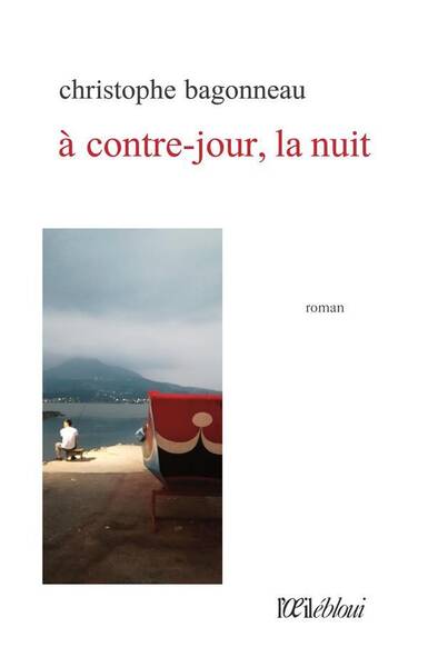 A Contre-Jour, la Nuit