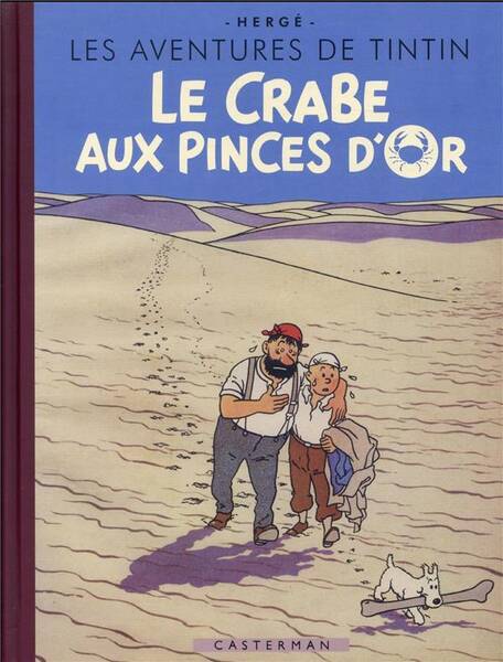 Les aventures de Tintin. Le crabe aux pinces d'or