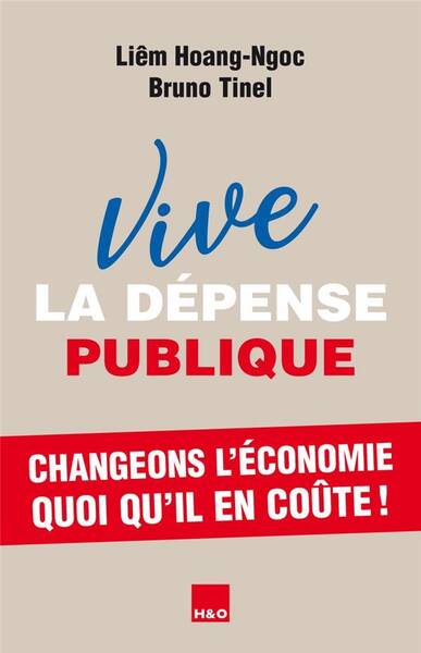 VIVE LA DEPENSE PUBLIQUE