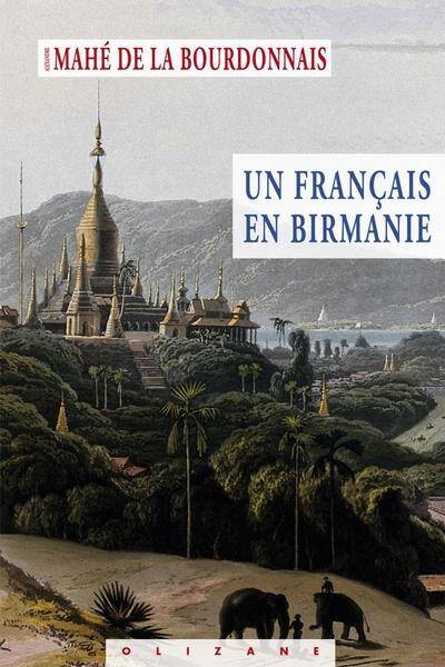 Un Francais en Birmanie ; Notes de Voyage