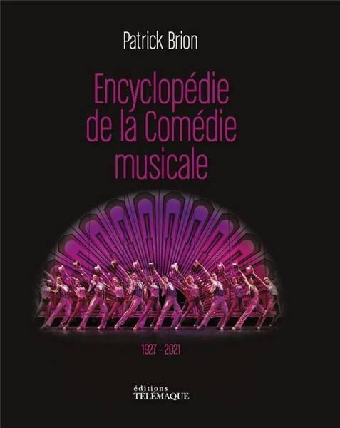 Encyclopédie de la comédie musicale