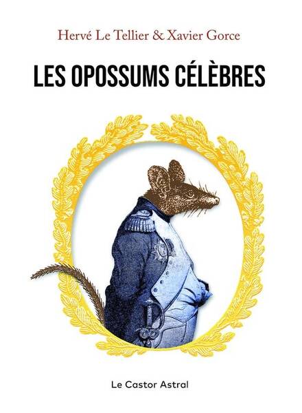 Les Opossums Celebres