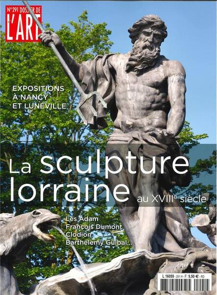 Dossier de l'Art N 291 : Sculpture Lorraine - Septembre 2021