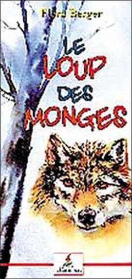 Loup des Monges -Le- T1