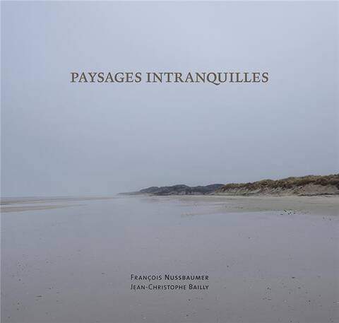 Paysages Intranquilles