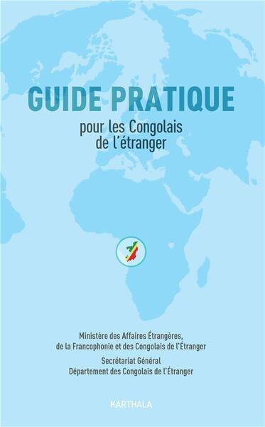Guide Pratique Pour les Congolais de l'Etranger