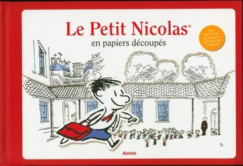 Le Petit Nicolas : en papiers découpés