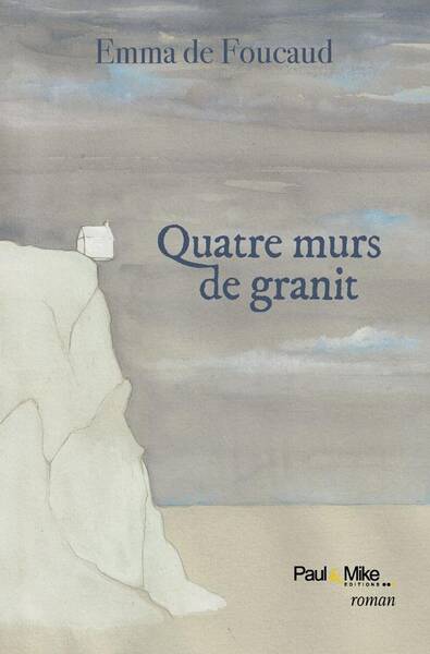 Quatre murs de granit