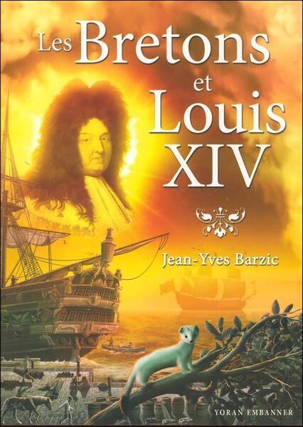 Les Bretons et Louis XIV