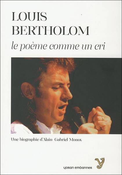 Louis Bertholom le Poeme Comme un Cri