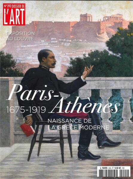 Dossier de l Art N 292: Paris Athenes au Musee du Louvre Octobre 202