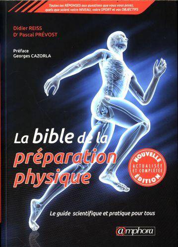 La bible de la préparation physique