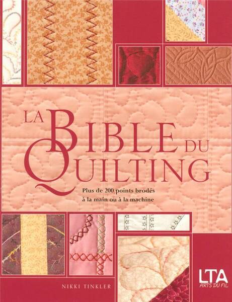 La Bible du Quilting