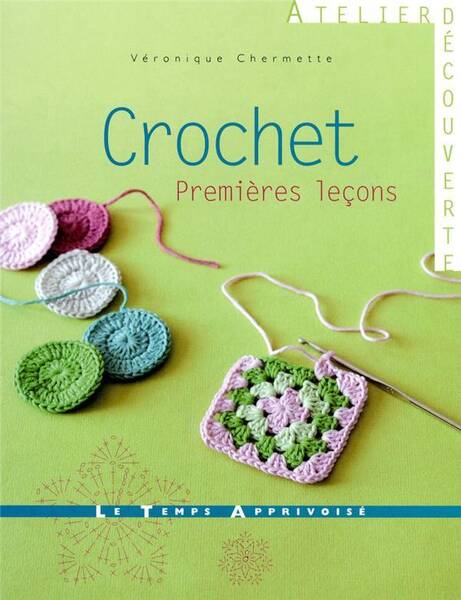Crochet Premieres Lecons