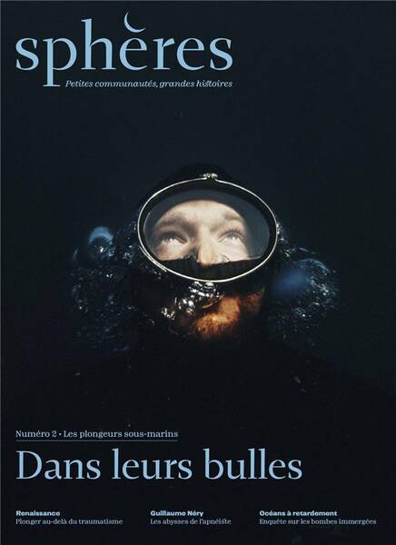 Spheres N 2 - Dans Leurs Bulles