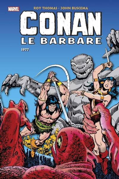 Conan le barbare : l'intégrale. 1977