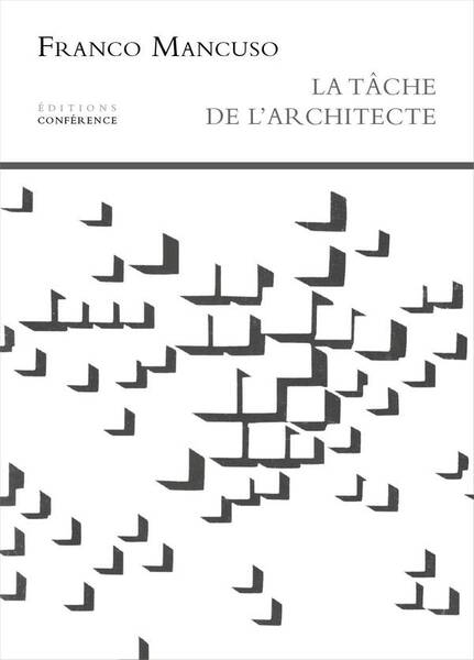 La Tache de l'Architecte