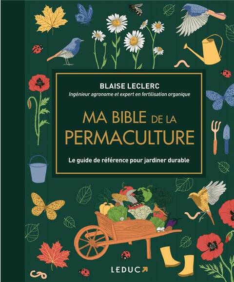 Ma bible de la permaculture