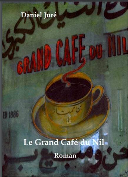 Le Grand Cafe du Nil