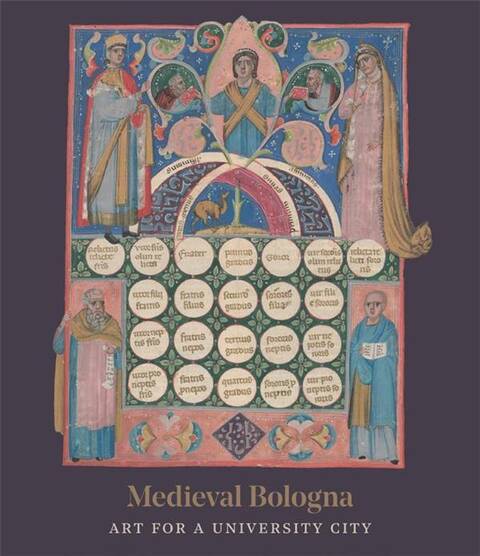 Medieval Bologna: Art for a University C