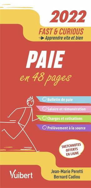 Fast & Curious ; Paie 2022 : A Jour des Dernieres Dispositions Legales