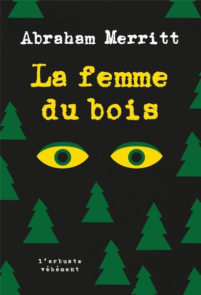 La Femme du Bois