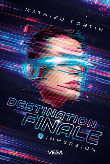 Immersion -Destination Finale T1-