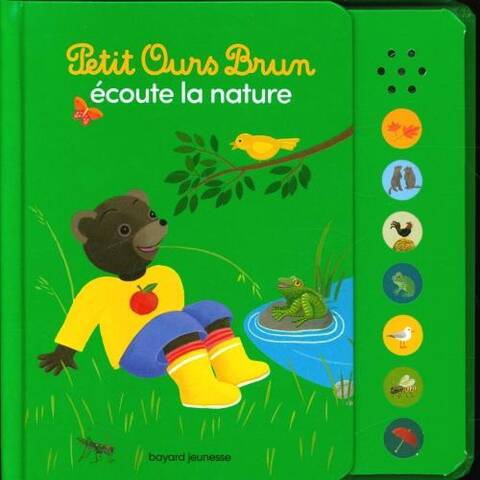 Petit Ours Brun écoute la nature