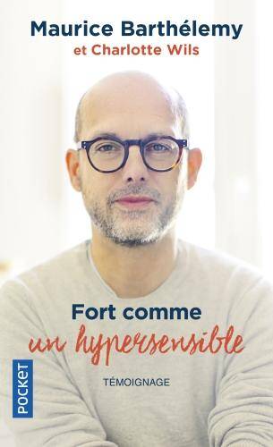 Fort comme un hypersensible