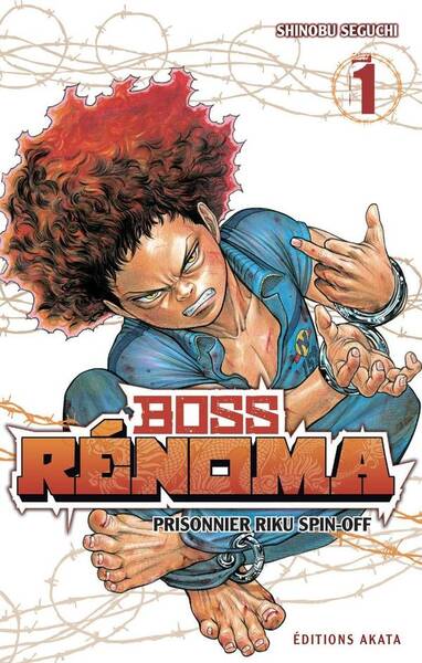 Boss Rénoma : Prisonnier Riku spin-off. Tome 1