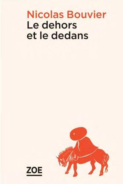 Le dehors et le dedans