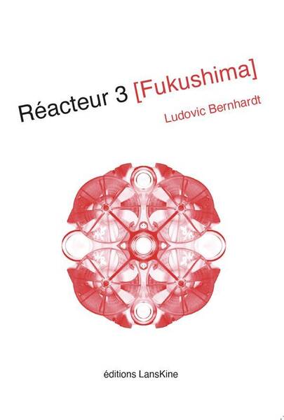 Reacteur 3 : Fukushima