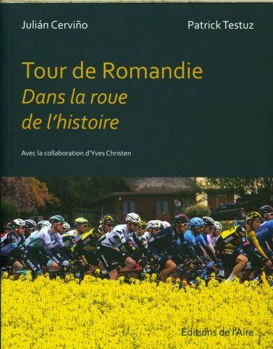 Histoire du Tour de Romandie