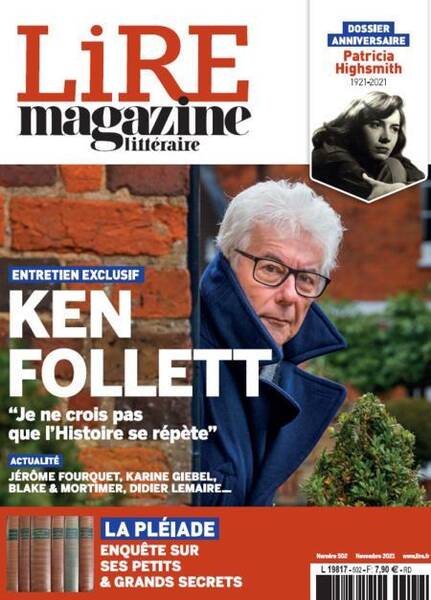 Lire Magazine Litteraire N 502 Novembre 2021 Ken Follett & la Pleiad