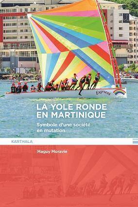 Yole Ronde en Martinique -La- Symbole D