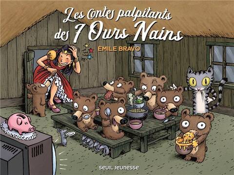 Les Contes Palpitants des Sept Ours Nains