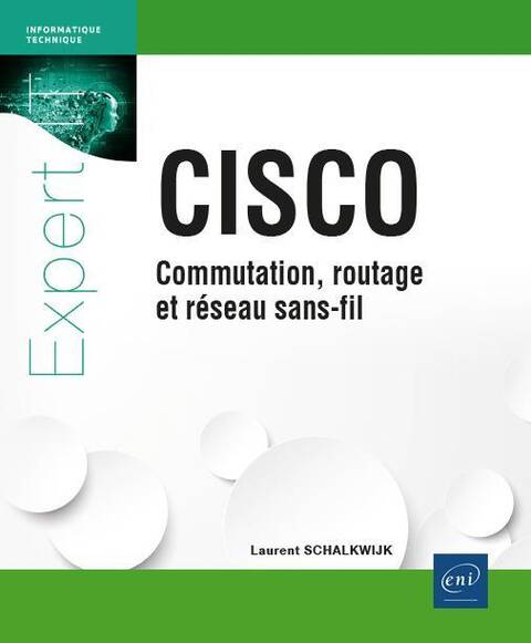 Cisco : commutation, routage et réseau sans-fil