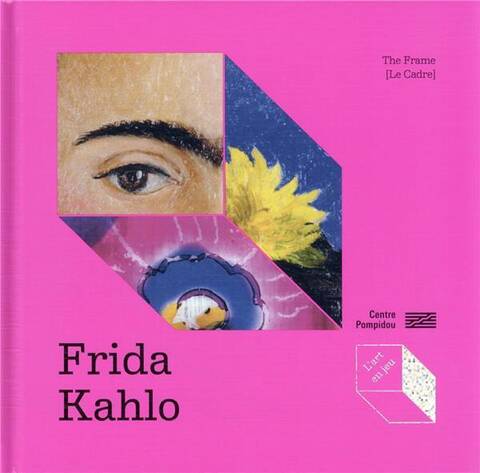 Frida Kahlo, The frame (le cadre)