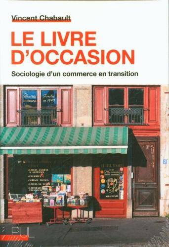 Le livre d'occasion : sociologie d'un commerce en transition