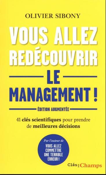 Vous allez redécouvrir le management !